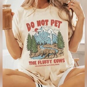 Yellowstone National Park ‘Do Not Pet The Fluffy Cows’ Buffalo T-shirt M Unisex